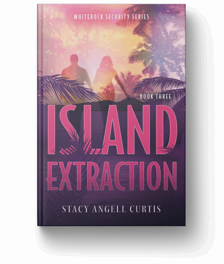 Island Extraction by Stacy Angell Curtis - WhiteRock Security Series Book 3
